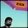 Ziek - EP album lyrics, reviews, download