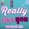 I Really Like You - Single album lyrics, reviews, download