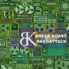 Break Koast Meets. Raggattack by Raggattack album reviews, ratings, credits