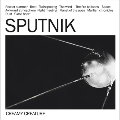 Sputnik - Creamy Creature