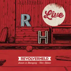 Immer in Bewegung - Live by Revolverheld album reviews, ratings, credits