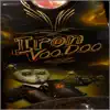Iron Voodoo album lyrics, reviews, download