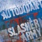 Slasher Army (Hantise Remix) - Autodidakt lyrics