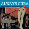 Always Cuba Vol. 1