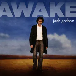 Awake - Josh Groban