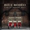 Rose Coloured Glasses - Blue Rodeo lyrics