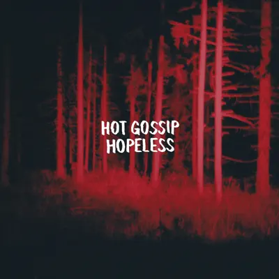 Love Murders - Single - Hot Gossip