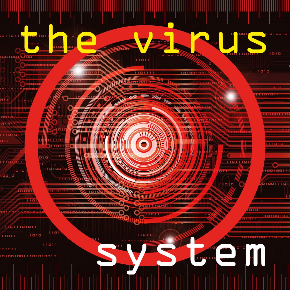 Музыка вирус. System вирус. Virus. Вирус музыка слушать треки. The virus Nowhere to Hide.