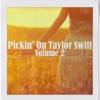 Pickin' On Taylor Swift Vol. 2, 2015