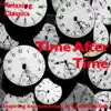 Stream & download Time after Time: Relaxing Classics