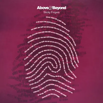 Sticky Fingers (feat. Alex Vargas) [Remixes] - EP - Above & Beyond