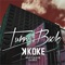 Turn Back (feat. Maverick Sabre) - K Koke lyrics