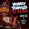 Honky-Tonked to Death - Single album lyrics, reviews, download