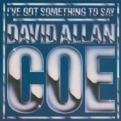 David Allan Coe - Take It Easy Rider