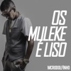 Os Muleke É Liso - Single