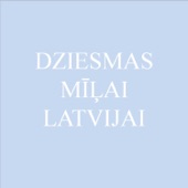 Dziesmas Mīļai Latvijai artwork