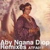 Aby Ngana Diop Remixes - EP