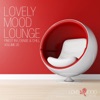 Lovely Mood Lounge, Vol. 20