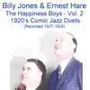 The Happiness Boys, Vol.2 (Comic Jazz Duets) [Recorded 1927-1928] album lyrics, reviews, download