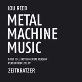 Lou Reed Metal Machine Music - Zeitkratzer