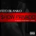 Show Privado (feat. Black Jonas Point & Jowell) - Single album cover