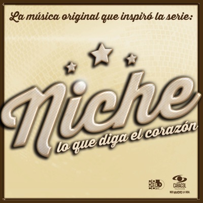 Lo Que Diga el Corazón - Grupo Niche