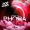 Phora - Rob Adans lyrics