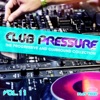 Club Pressure, Vol. 11 - The Progressive and Clubsound Collection