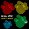 Drunken Woman - Single album lyrics, reviews, download