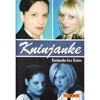 Kninjanka bez Knina, 2006