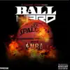 Stream & download Ball Hard (feat. Scooby Dozenz) - Single