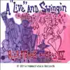 A "Live" And Swingin' (Live) album lyrics, reviews, download