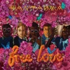 Free Love (Bonus Track Version)