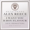 I Want You / B-Boy Flavour (2015 Remasters) - Single