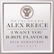 B-Boy Flavour (2015 Remaster) - Alex Reece lyrics