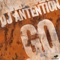 Go (Aerotronic Remix) - DJ Antention lyrics
