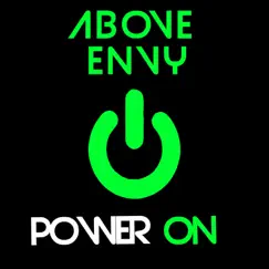 Power On by Above Envy album reviews, ratings, credits