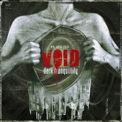 We Are the Void - Dark Tranquillity