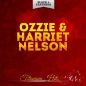 Ozzie & Harriet Nelson - Dream A Little Dream Of Me
