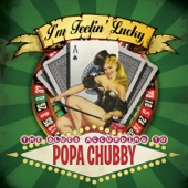 Popa Chubby - Rock on Bluesman