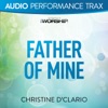 Father of Mine (Audio Performance Trax) - EP