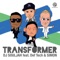 Transformer (feat. Def Tech & SIMON) - DJ SOULJAH lyrics