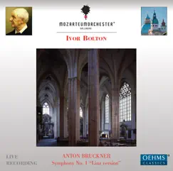 Bruckner: Symphony No. 1 in C Minor, WAB 101 (Linz Version) [Live] by Mozarteum Orchestra Salzburg & Ivor Bolton album reviews, ratings, credits