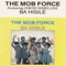 Na Chaba (feat. David Simelane) - The Mob Force lyrics