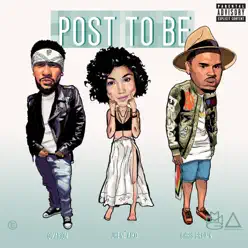 Post To Be (feat. Chris Brown & Jhene Aiko) - Single - Omarion