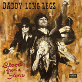 Blood from a Stone - DADDY LONG LEGS
