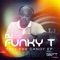 Faith, Hope & Prayer (Dj Funky T's Marimba Mix) - Dj Funky T lyrics