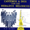 Cantemos A Dios, Vol. 1 (Remastered)