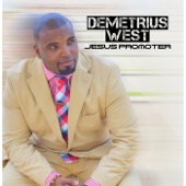 Demetrius West - Just Like Him