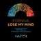 Lose My Mind (Pete Bellis Remix) - Forniva lyrics